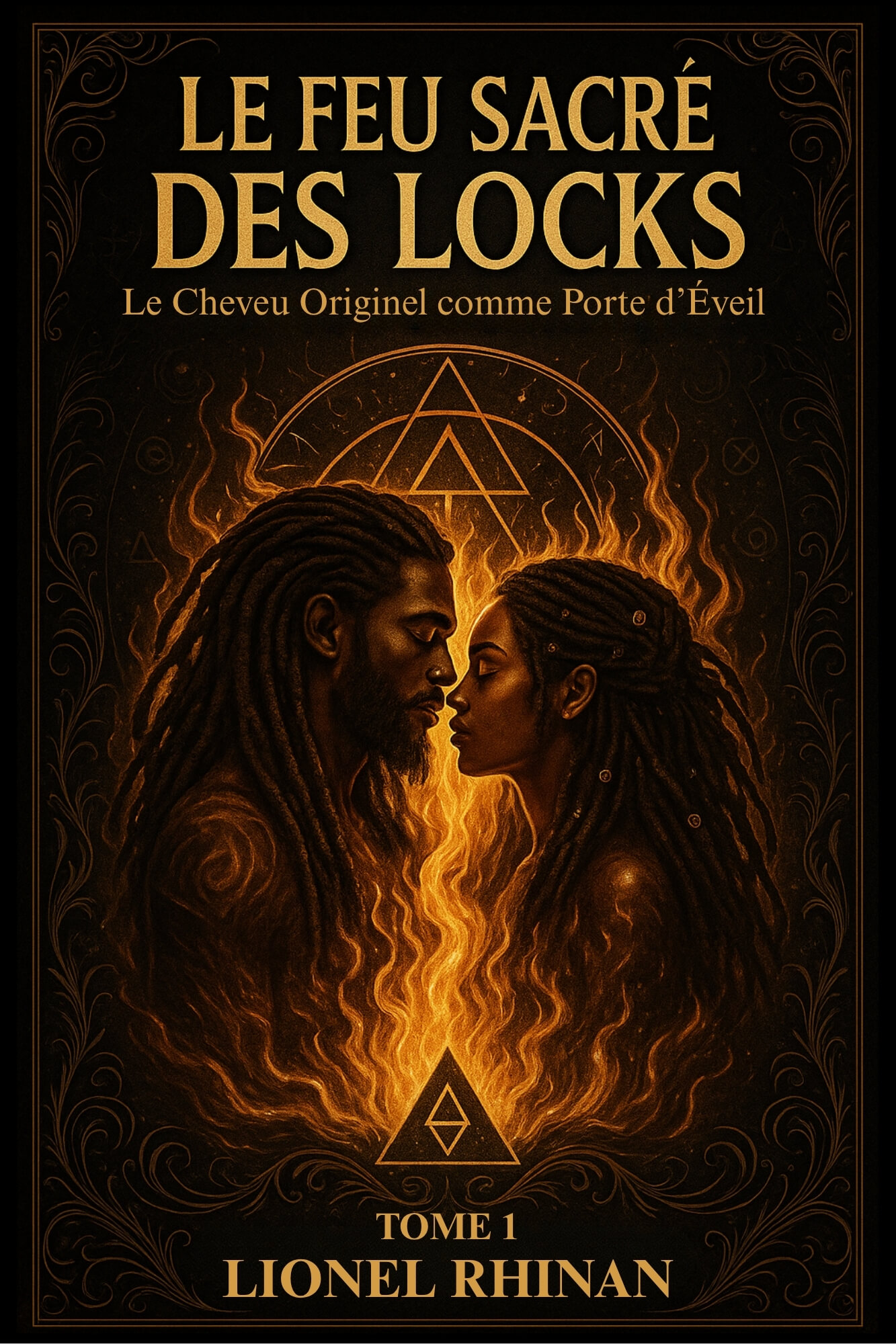 Le Feu Sacr&eacute; des Locks, Tome 1